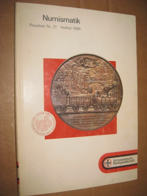 Catalog Banca N. Elvetia-Numismatik nr.21 Toamna 1986. Monede aur si argint