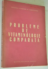 Probleme de vitaminologie comparata - 1966
