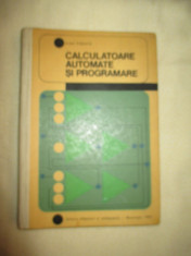 Calculatoare automate si programare - Nina Poeata foto