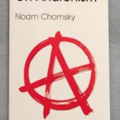 Noam Chomsky ON ANARCHISM