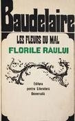 Florile Raului - Les Fleures du Mal - Baudelaire (editie bilingva) foto