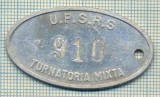 ZET 134 PLACHETA(FISA) ,, U.P.S.R.S. - 910 -TURNATORIA MIXTA &quot; - SIDERURGIE