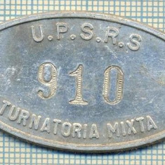 ZET 134 PLACHETA(FISA) ,, U.P.S.R.S. - 910 -TURNATORIA MIXTA " - SIDERURGIE