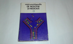 MICA ENCICLOPEDIE DE BIOLOGIE SI MEDICINA foto