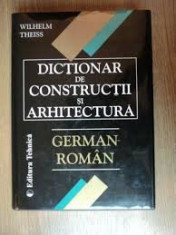 Wilhelm thiess dictionar de constructii si arhitectura german roman foto