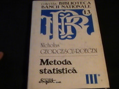 METODA STATISTICA-VOL3-NIC. GEORGESCU ROEGEN-463 PG A 4- foto