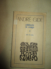 Calatorie in Congo- Andre Gide foto