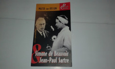 WALTER van ROSSUM - SIMONE DE BEAUVOIR si JEAN PAUL SARTRE ~ Perechi Celebre ~ foto