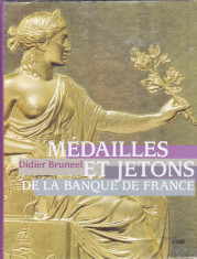 Catalog: D.Bruneel - Medailles et jetons de la Banque de France (limba franceza) foto