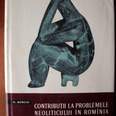 Contributii la problemele neoliticului in Romania in lumina noilor cercetari