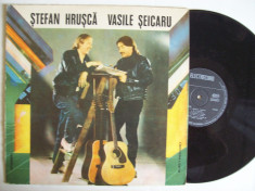 Disc vinil STEFAN HRUSCA si VASILE SEICARU (ST - EDE 03445) foto