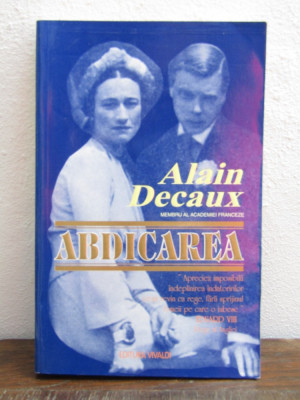 ABDICAREA de ALAIN DECAUX foto