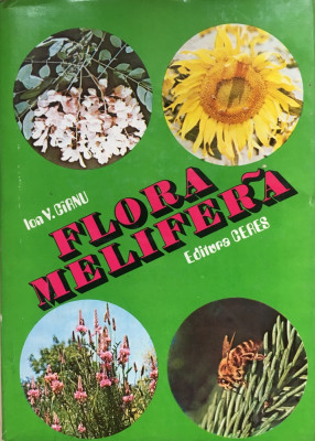 FLORA MELIFERA - Ion V. Cirnu foto