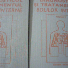 DIAGNOSTICUL SI TRATAMENTUL BOLILOR INTERNE { 2 volume } / St. Suteanu / 1982