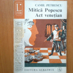 n1 Mitica Popescu. Act Venetian - Camil Petrescu (volumul 2)