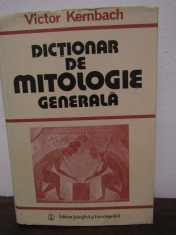 Dictionar de Mitologie generala - Victor Kernbach foto