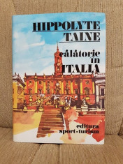 CALATORIE IN ITALIA-HIPPOLYTE TAINE foto