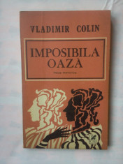 (C339) VLADIMIR COLIN - IMPOSIBILA OAZA foto