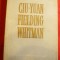 Geo Bogza - Ciu-Yuan , Fielding , Whittman - Prima Ed. 1955 ,portrete C.Baba
