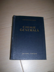 CHIMIE GENERALA C.D.NENITESCU foto