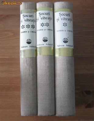 Socuri si vibratii - Cyril M. Harris, Charles E. Crede (3 volume) foto