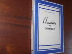 N.G. POMIALOVSCHI - AMINTIRI DIN SEMINAR (1951, Editura Cartea Rusa, rara)* foto