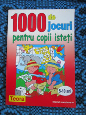1000 DE JOCURI PENTRU COPII ISTETI 5 - 10 ANI (TEORA - 2006) foto