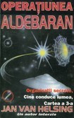 Operatiunea Aldebaran - Jan Van Helsing foto