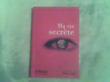 Ma vie secrete-chois de textes-Anonyme, Alta editura