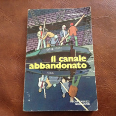 carte l Italiana - Il canale abbandonato de William Mayne anul 1972 / 144 pagini foto