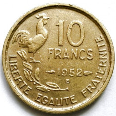 FRANTA , 10 FRANCS 1952 B , MONETARIA BEAUMONT LE ROGER ! foto