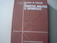 CULEGERE DE PROBLEME DE GEOMETRIE ANALITICA SI DIFERENTIALA foto