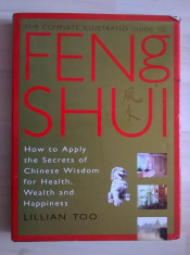 Lillian Too - The Complete Illustrated Guide to Feng Shui foto
