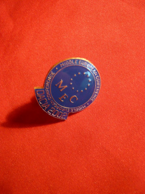 Insigna Conferintei Europei Centrale 2002 - Dacia , h= 2,5 cm foto