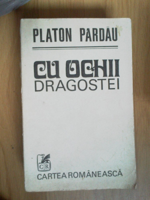 h6 Platon Pardau - Cu Ochii Dragostei