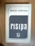 w3 Risipa - Mircea Cojocaru