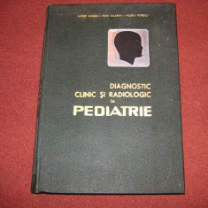 Diagnostic Clinic Si Radiologic In Pedriatrie - Alfred Rusescu (vol. 3)