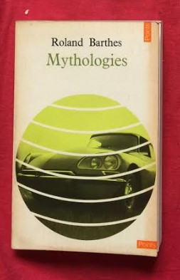 Mythologies / Roland Barthes