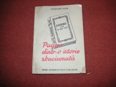 CONSTANTIN ALDEA - PAGINI DINTR-O ISTORIE ZBUCIUMATA - BASARABIA foto