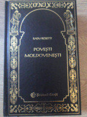 Povesti Moldovenesti - Radu Rosetti ,397100 foto