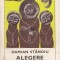 Damian Stanoiu - Alegere de stareta * Ucenicii Sf&icirc;ntului Antonie