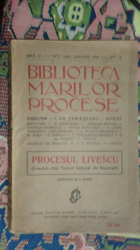 Biblioteca marilor procese Procesul Livescu /ilustratii- Murnu /456pag |  arhiva Okazii.ro