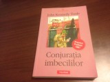 Cumpara ieftin JOHN KENNEDY TOOLE, CONJURATIA IMBECILILOR. POLIROM 2005