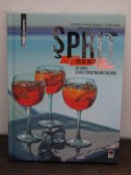 Sprit: 25 de retete de sprit si alte cocktailuri italiene