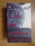 H5 Joc de umbre - Kevin Guilfoile, Rao