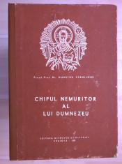 Dumitru Staniloae - Chipul nemuritor al lui Dumnezeu foto