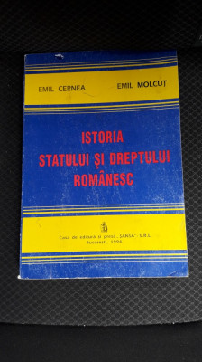 Istoria Statului Si A Dreptului Romanesc - Emil Cerna,Emil Molcut foto