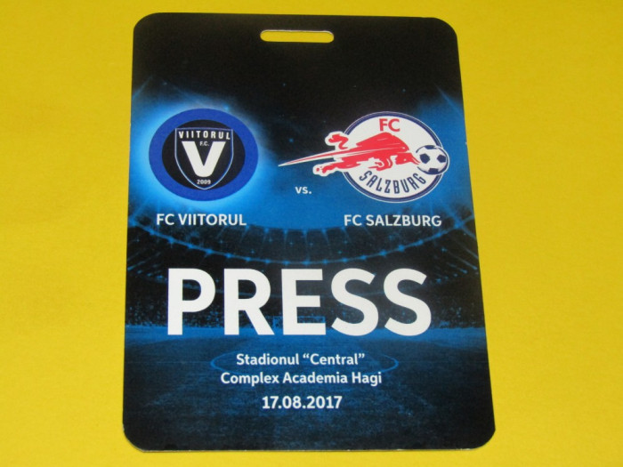 Acreditare meci fotbal FC VIITORUL - RED BULL SALZBURG (17.08.2017)