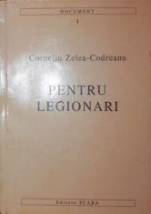 PENTRU LEGIONARI - CORNELIU ZELEA - CODREANU foto