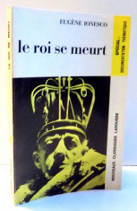 LE ROI SE MEURT par EUGENE IONESCO , 1972 foto